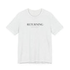 Returning Back to Myself Tshirt