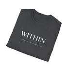 Within Miracle was Here T-Shirt