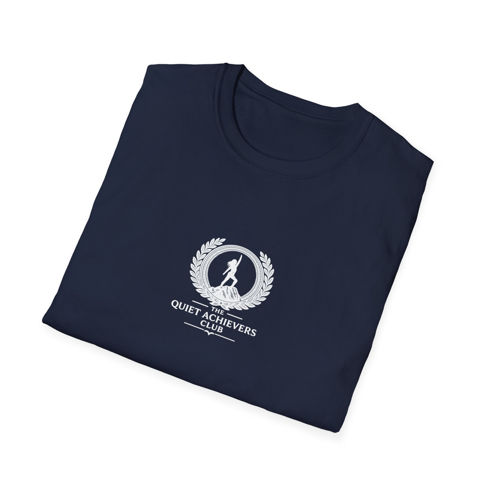 The Quiet Achievers T-Shirt