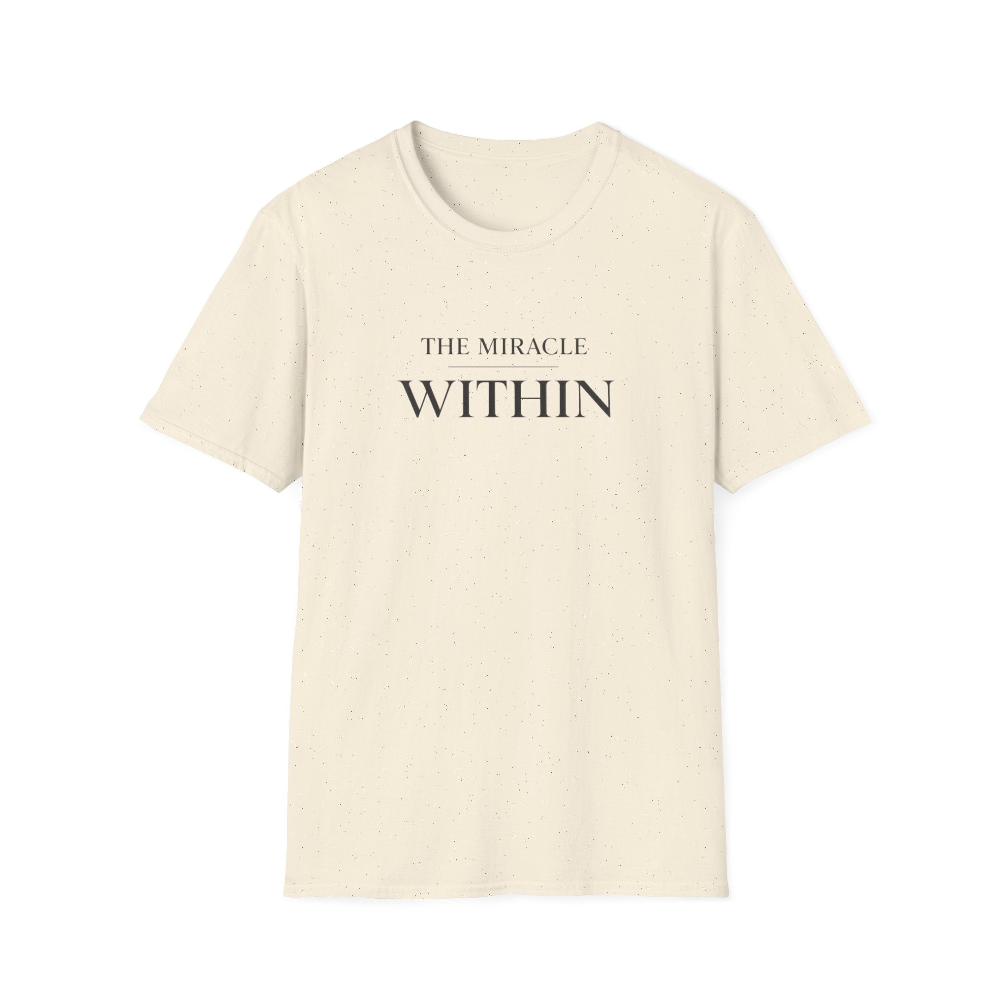 Miracle Within T-Shirt