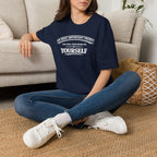 Yourself T-Shirt