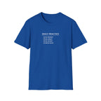 Daily Practice T-Shirt