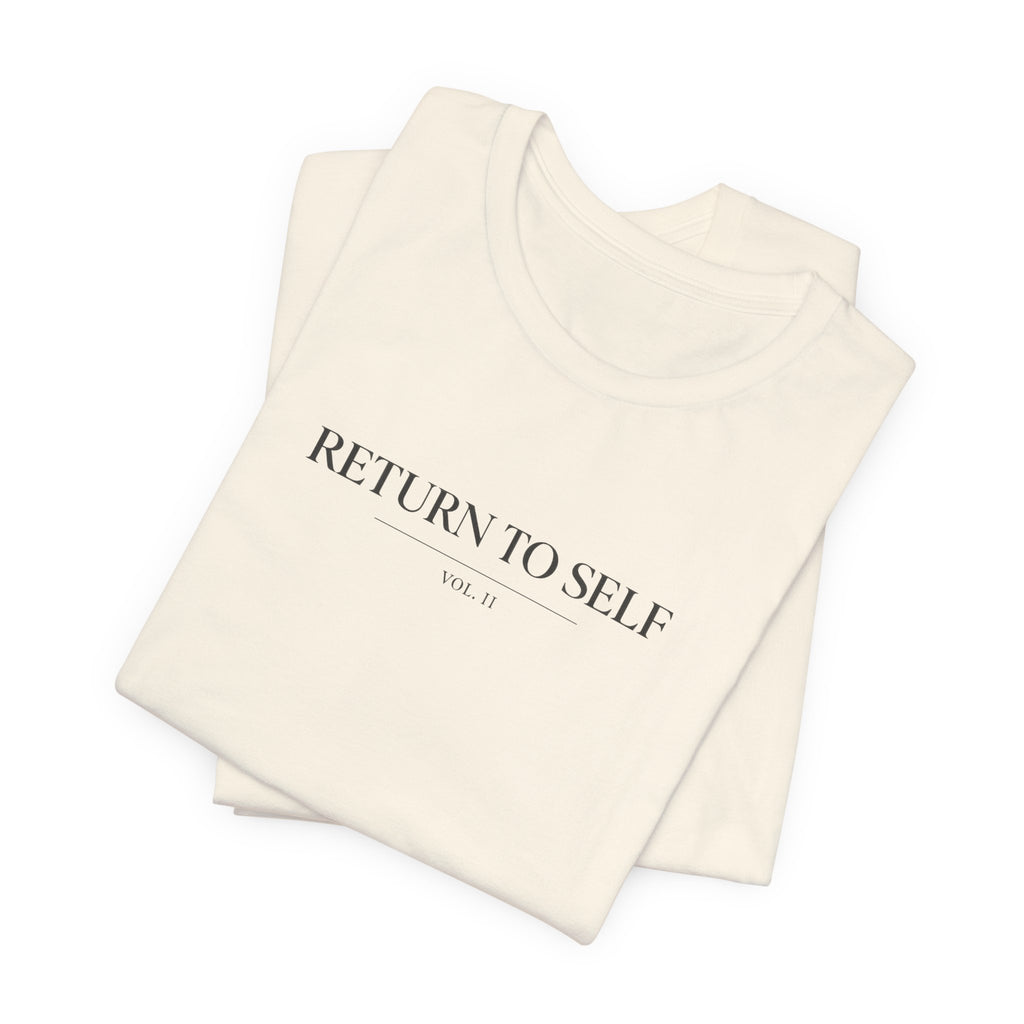Return To Self Tshirt