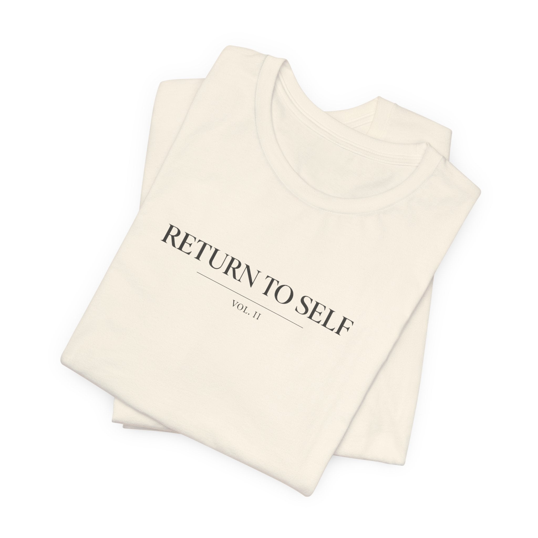 Return To Self Tshirt