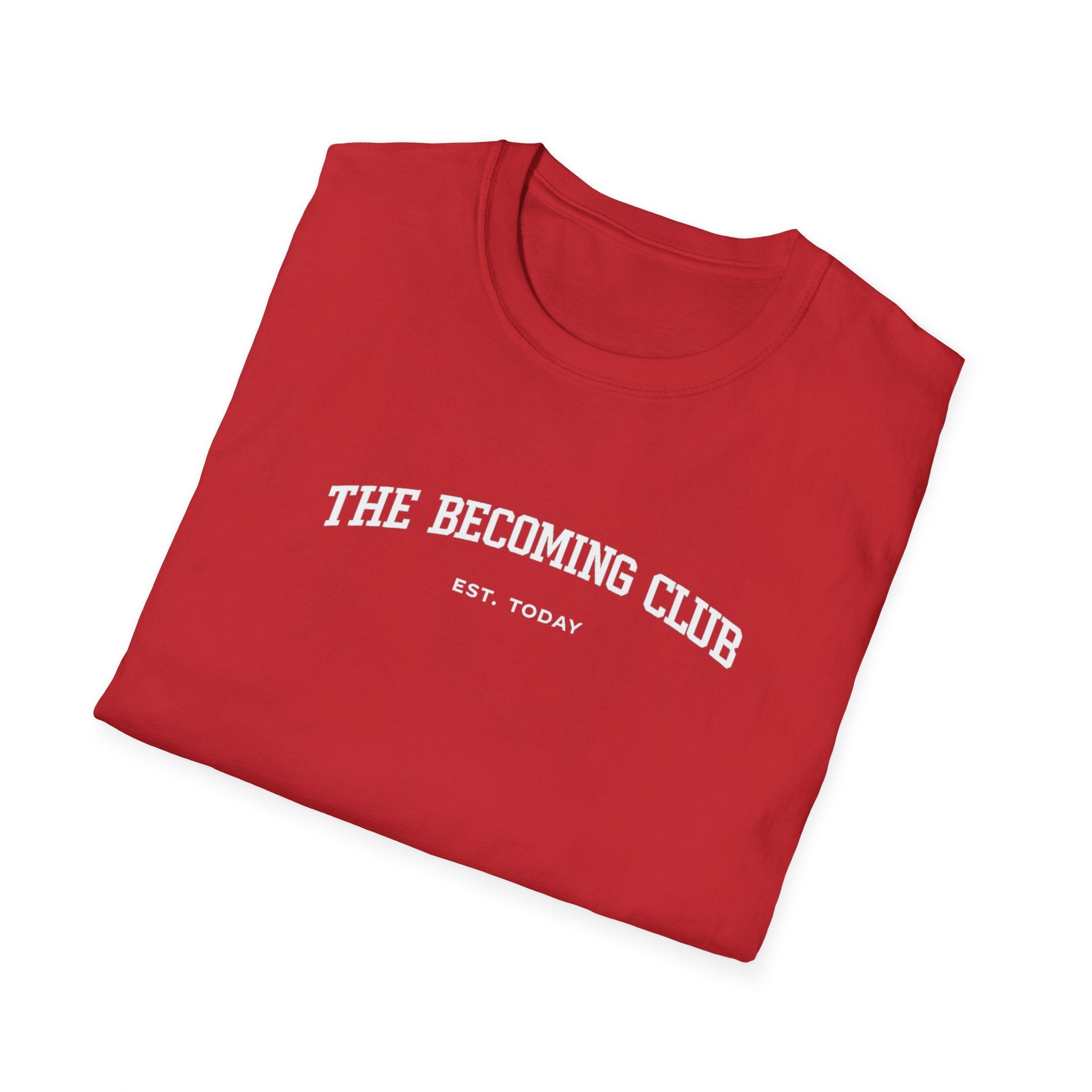 The Becoming Club T-Shirt