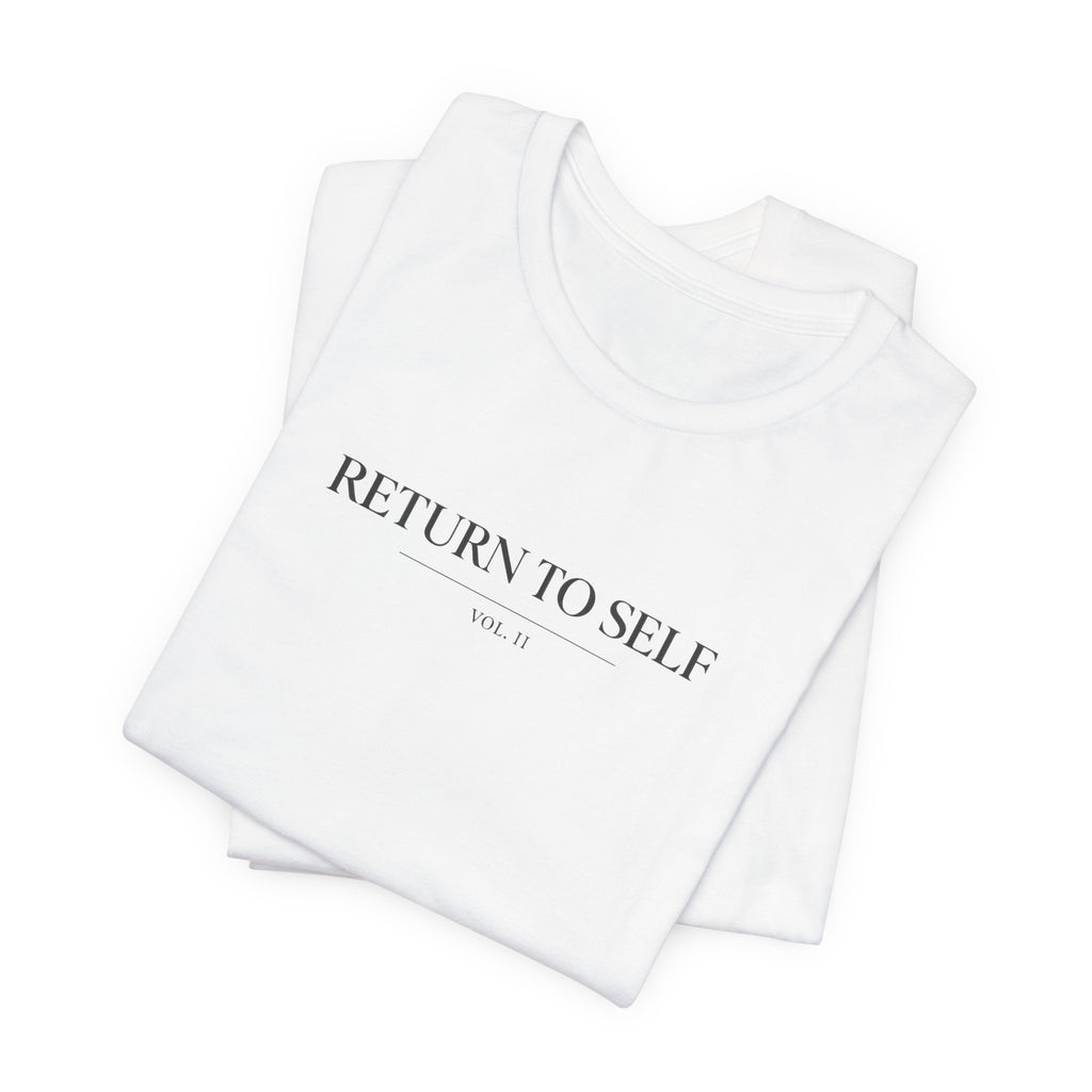 Return To Self Tshirt