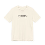 Within Miracle Tshirt
