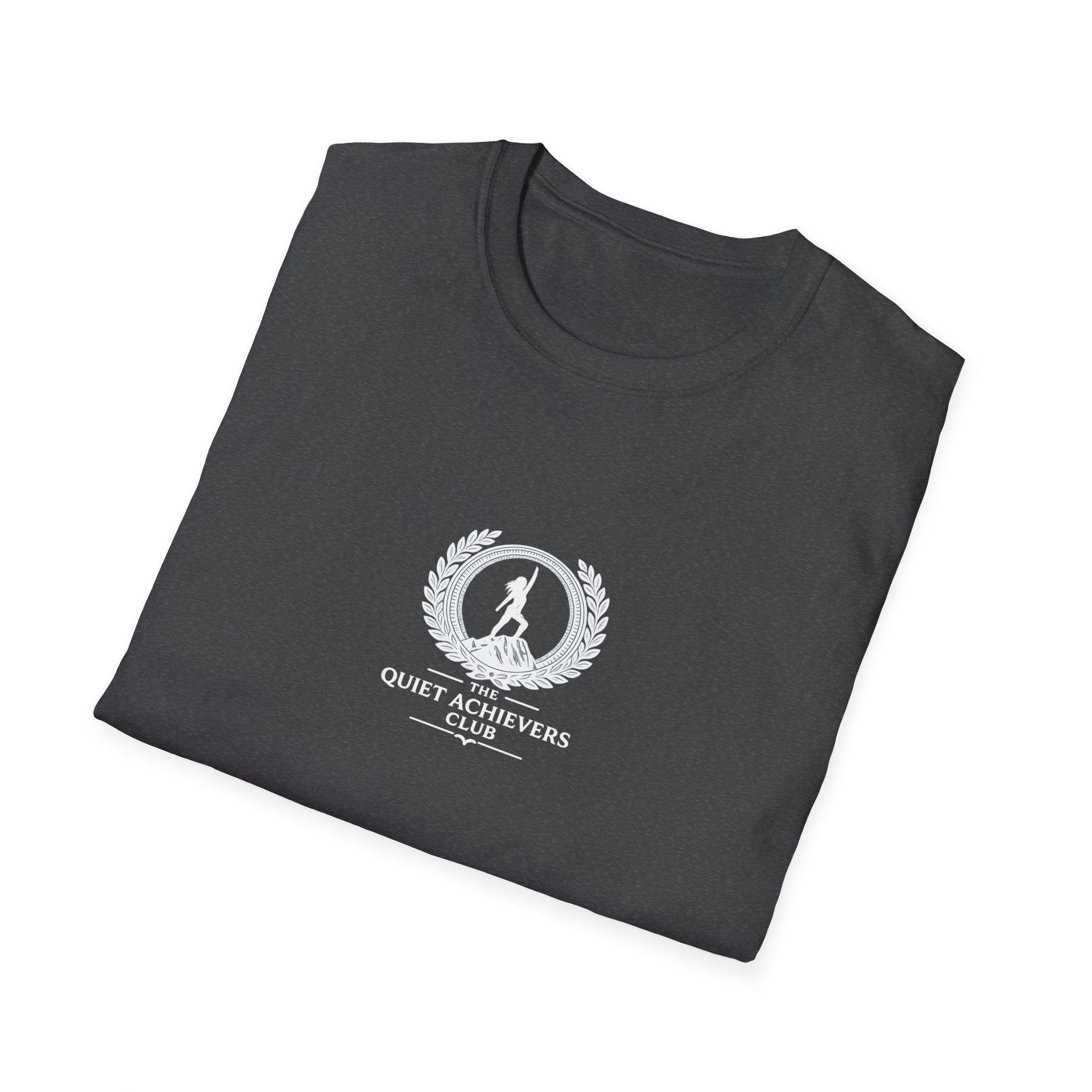 The Quiet Achievers T-Shirt