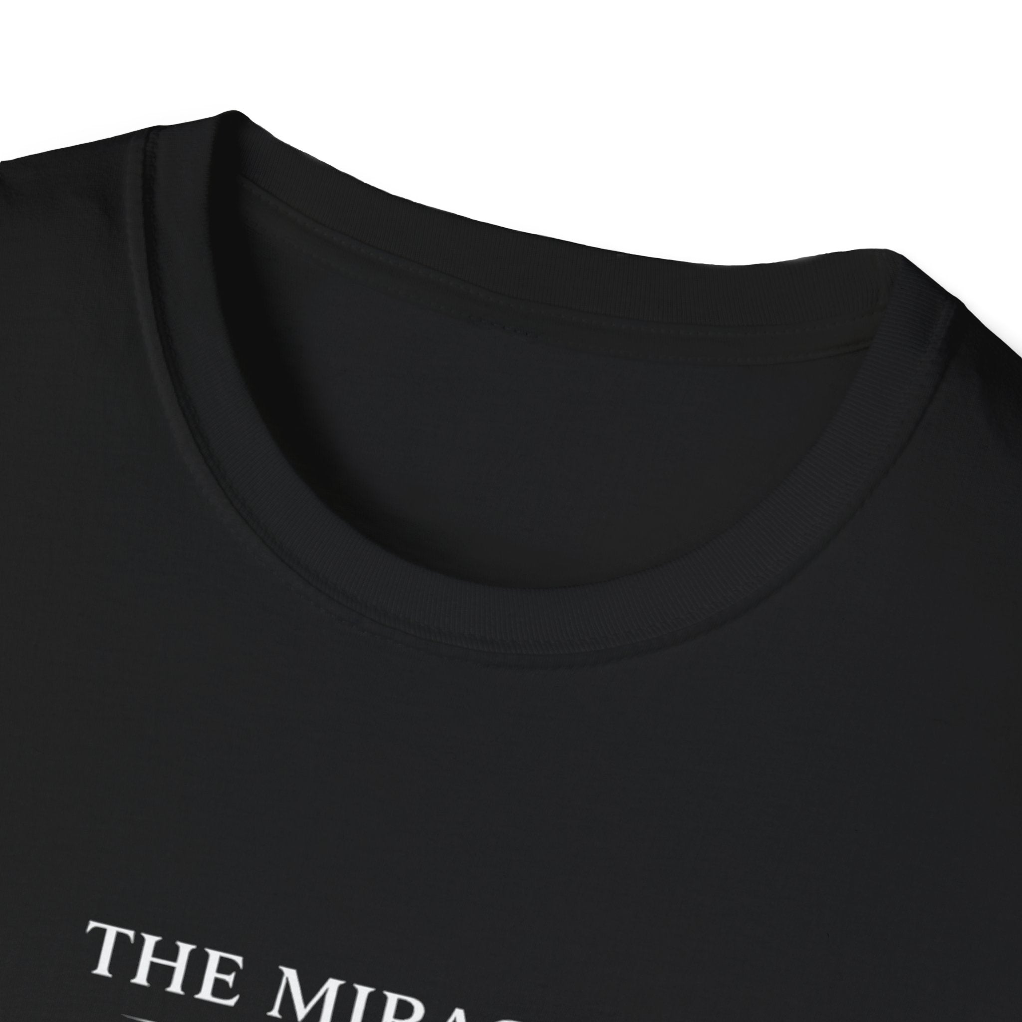 The Miracle Within T-Shirt