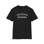 Not Yet T-Shirt