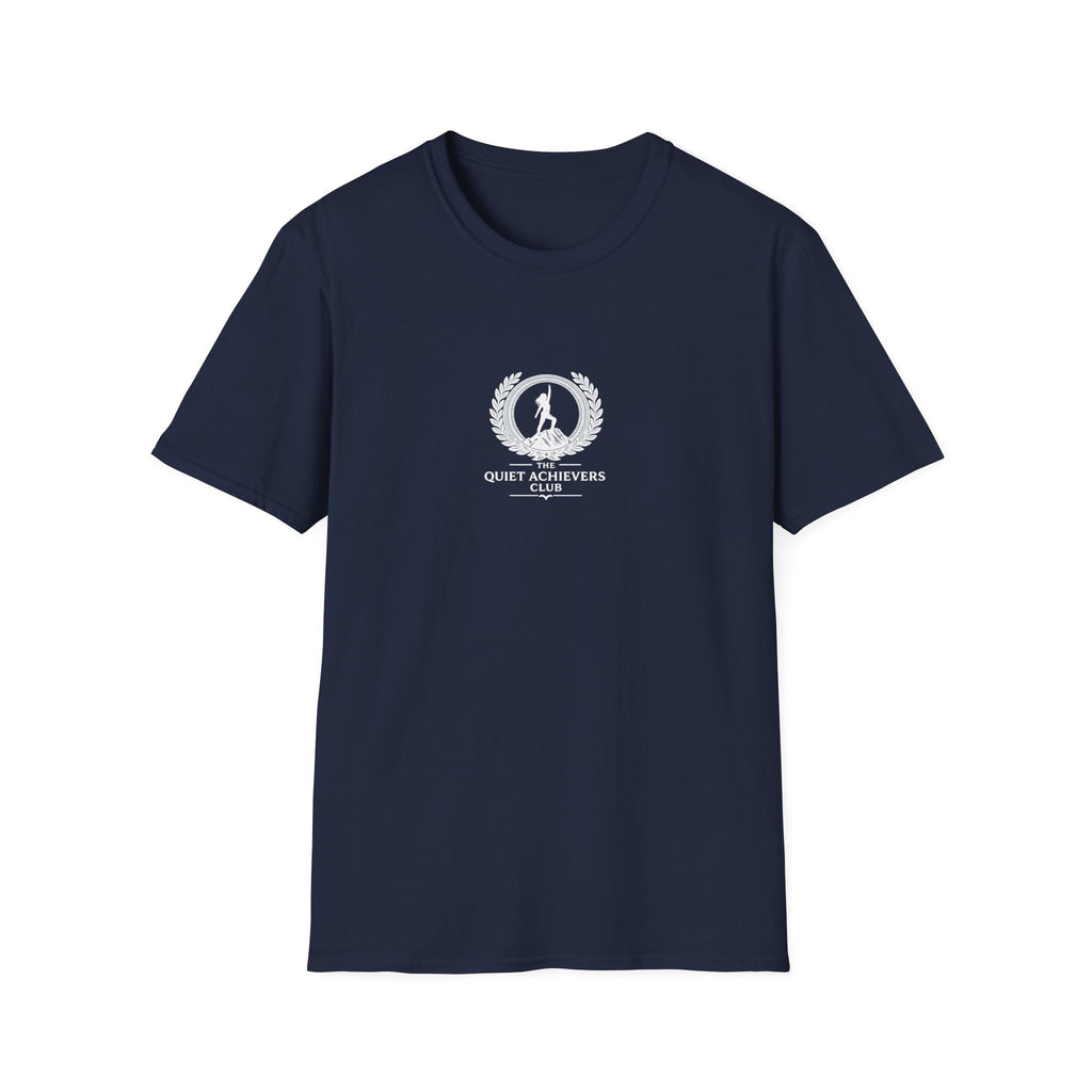 The Quiet Achievers T-Shirt