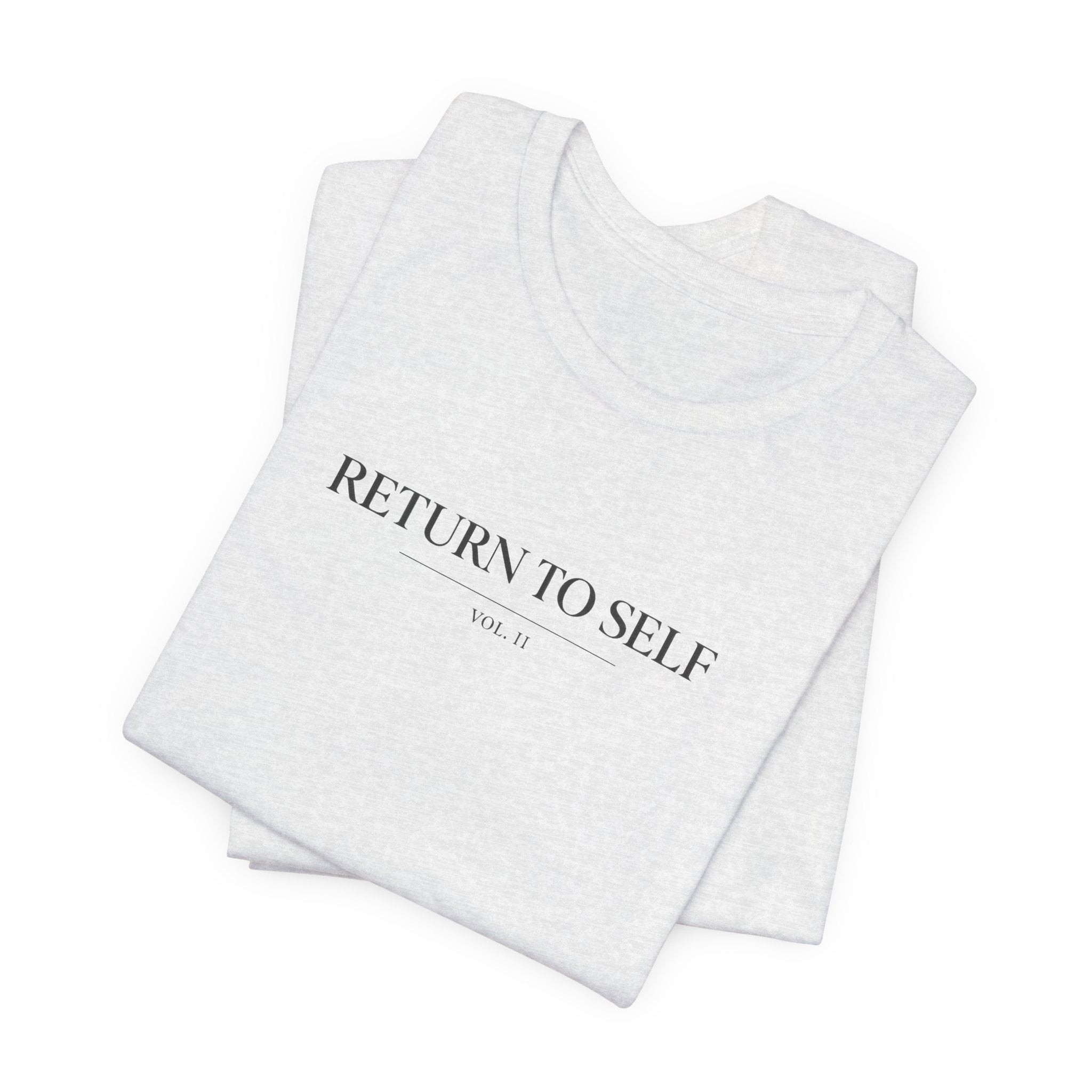 Return To Self Tshirt
