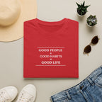 Good Life Habits T-Shirt