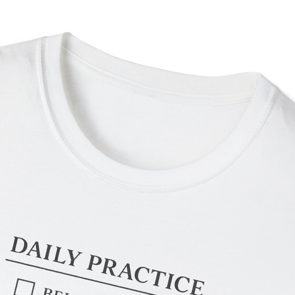 Daily Practice List T-Shirt