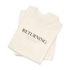 Returning Back to Myself Tshirt