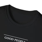 Good Life Habits T-Shirt