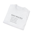 Daily Practice T-Shirt