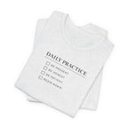 Mindful Daily Practice T-shirt