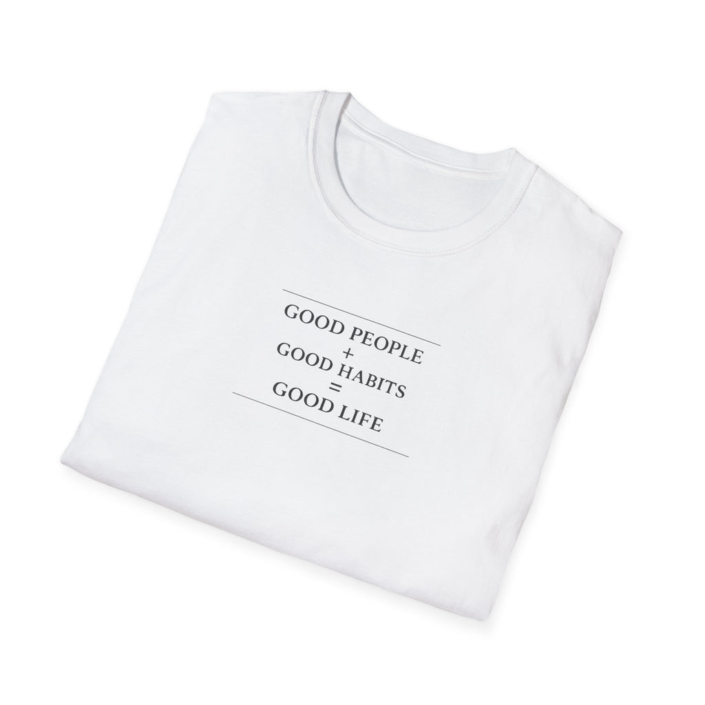 Good Life T-Shirt