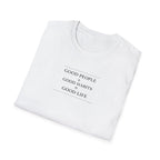 Good Life T-Shirt