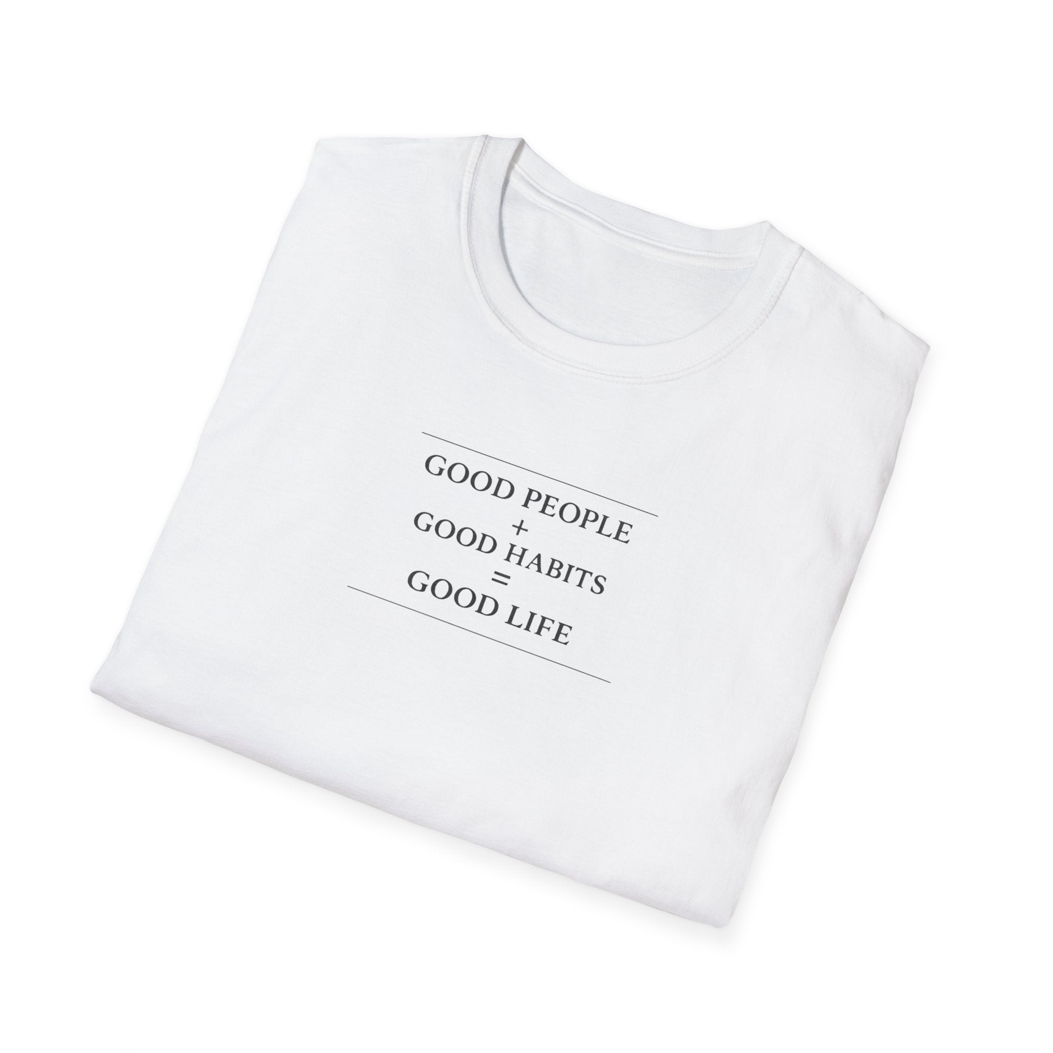 Good Life T-Shirt