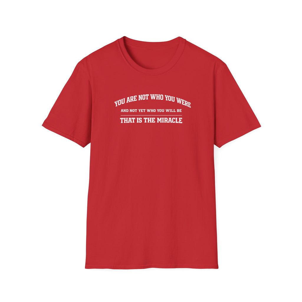 Not Yet T-Shirt