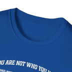 Not Yet T-Shirt
