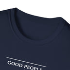 Good Life Habits T-Shirt