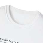 Miracle Process T-Shirt