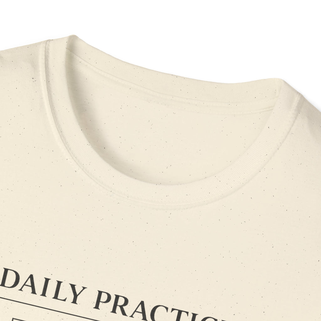 Daily Practice T-Shirt