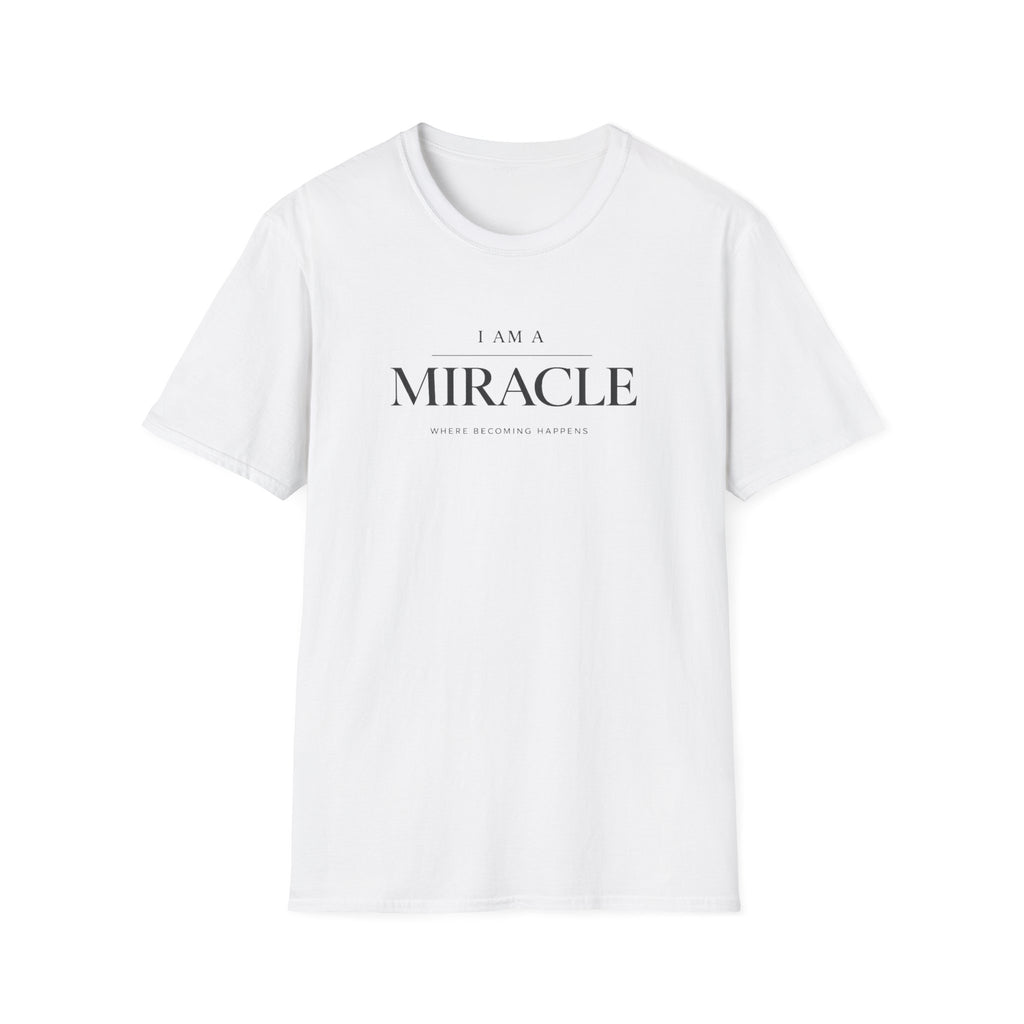 I Am a Miracle T-Shirt