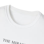 Miracle Within T-Shirt