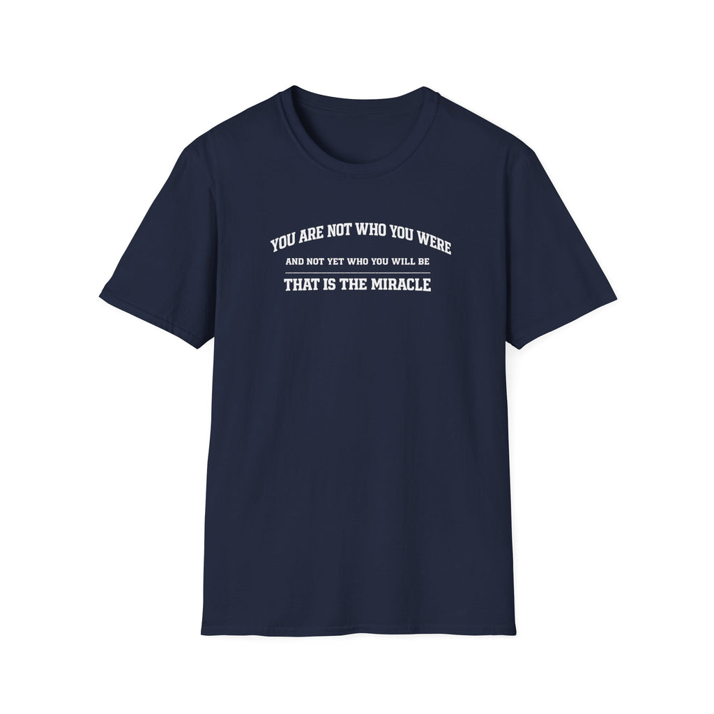 Not Yet T-Shirt