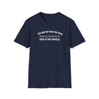 Not Yet T-Shirt