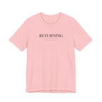 Returning Back to Myself Tshirt