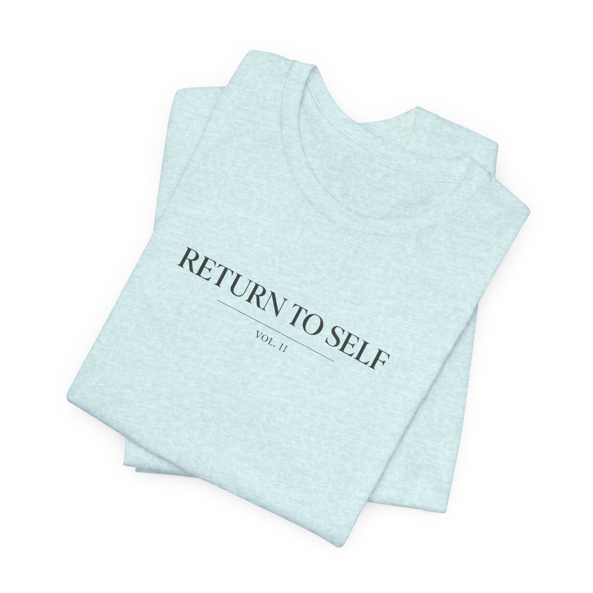 Return To Self Tshirt