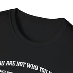Not Yet T-Shirt