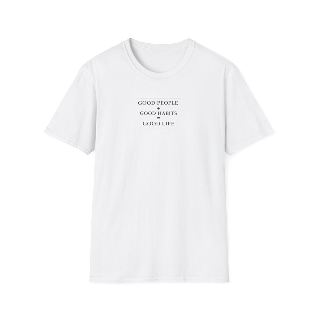 Good Life T-Shirt