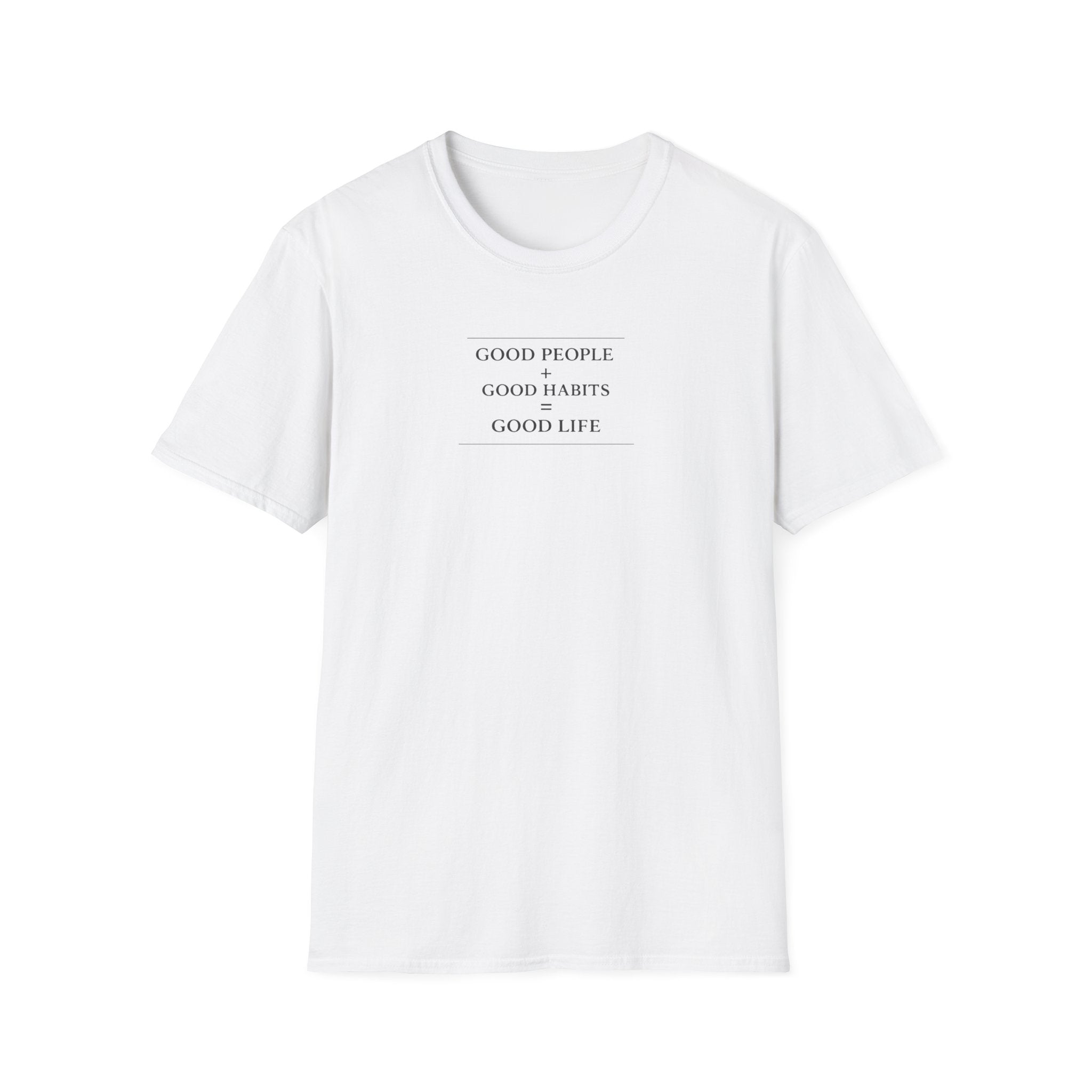 Good Life T-Shirt