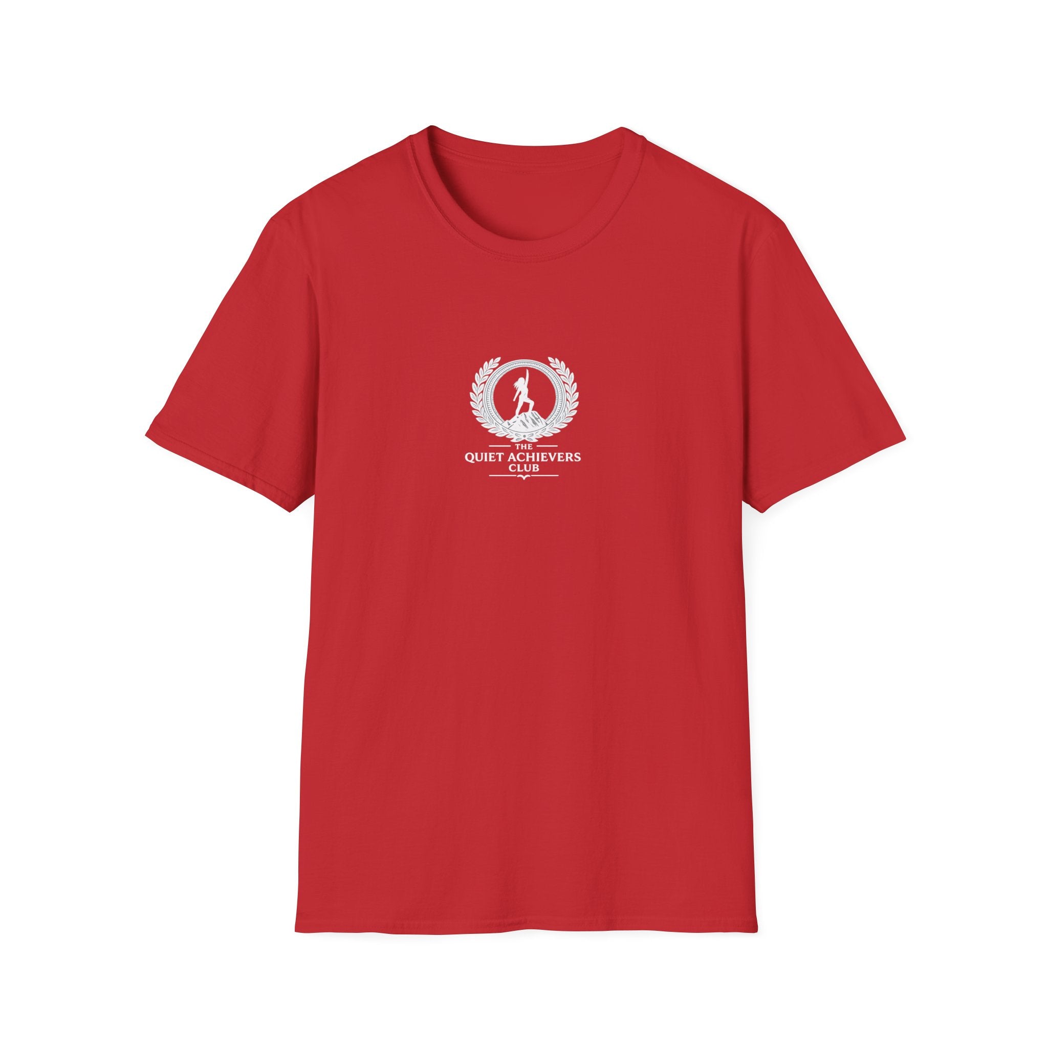 The Quiet Achievers T-Shirt