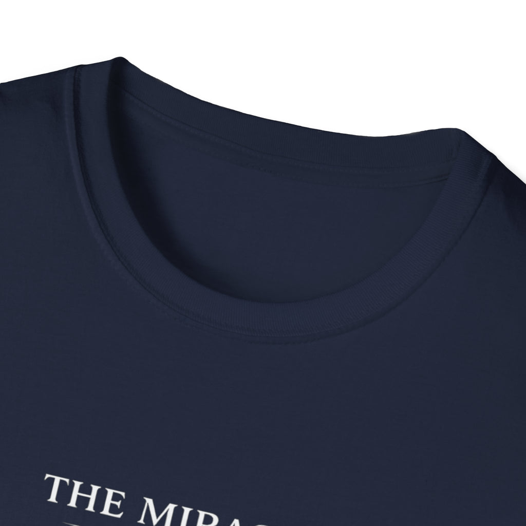 The Miracle Within T-Shirt