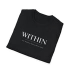 Within Miracle was Here T-Shirt