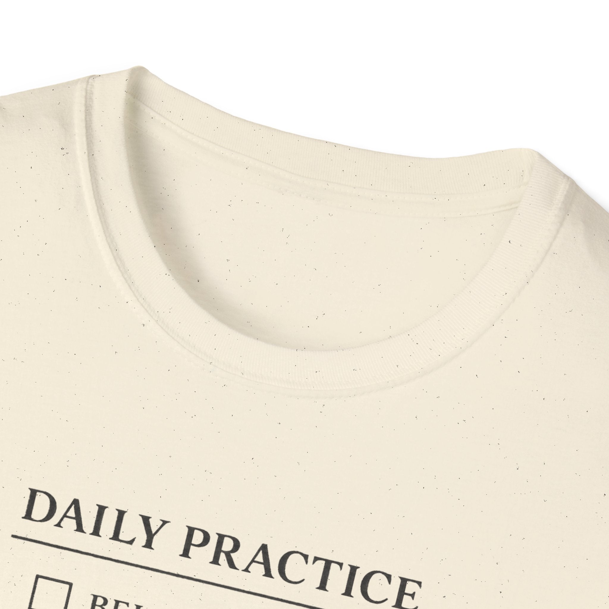 Daily Practice List T-Shirt