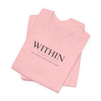 Within Miracle Tshirt
