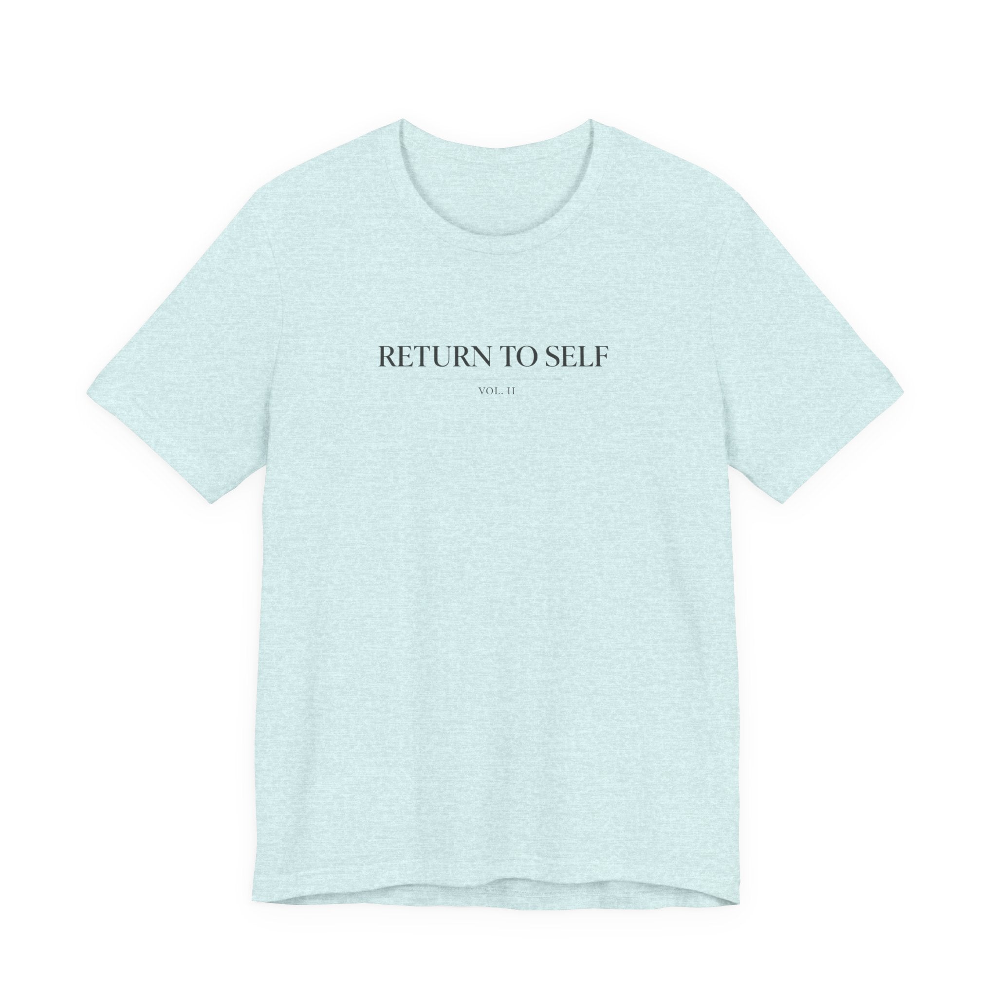 Return To Self Tshirt
