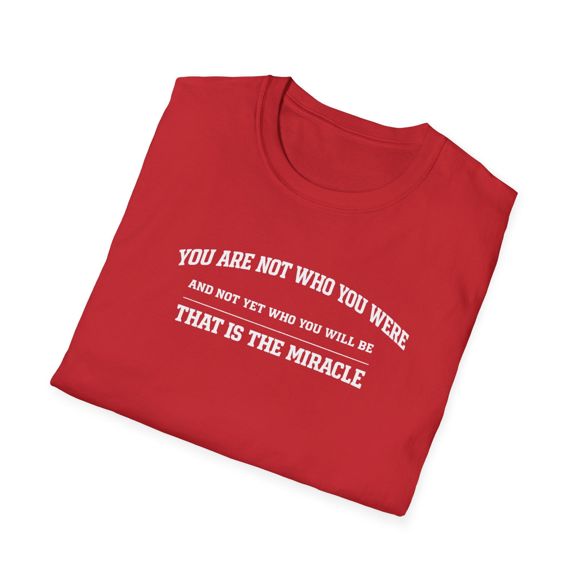 Not Yet T-Shirt