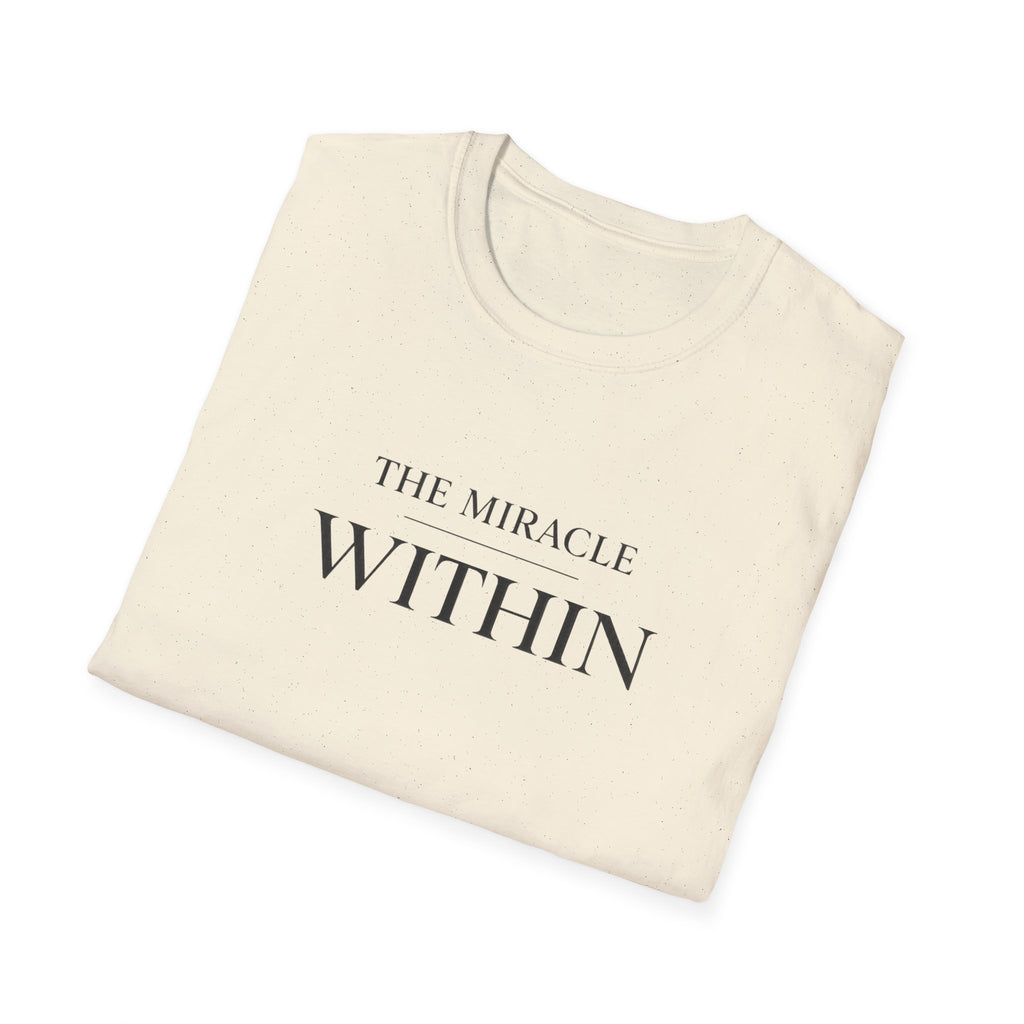 Miracle Within T-Shirt